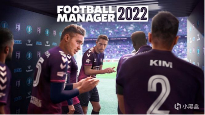 《足球经理2022》:稳步提升的“年货”向经营佳作的图片 《足球经理2022》:稳步提升的“年货”向经营佳作