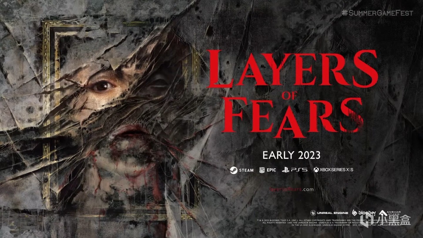【游话晚说】2022夏日游戏节汇总；《层层恐惧3》正式公开 虚幻5引擎制作-第11张