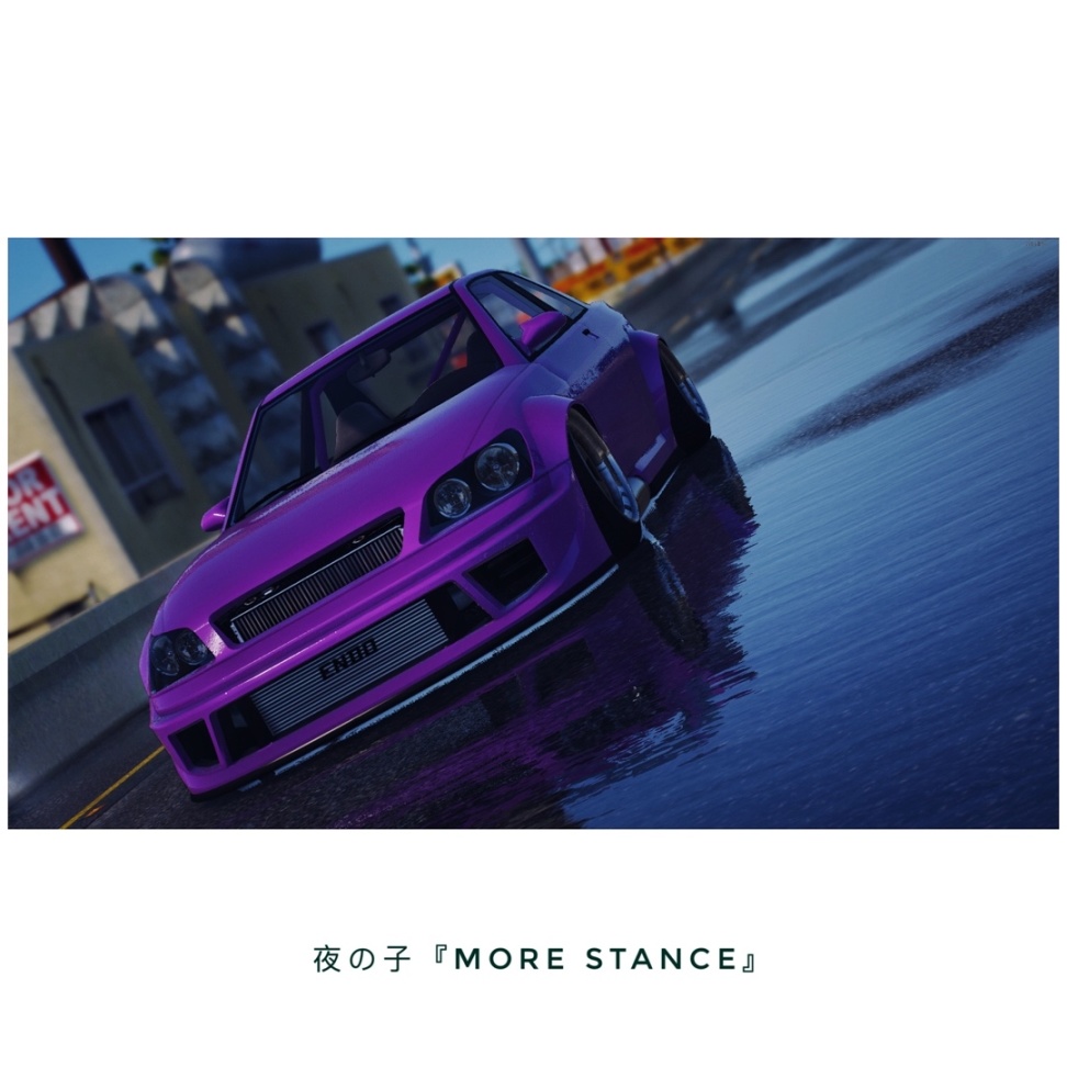 【侠盗猎车手5】夜の子『More Stance』最新动态-第20张