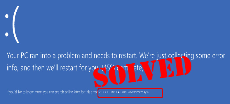 Solved] Video_TDR_Failure (nvlddmkm.sys) BSOD Error on Windows 11&10 -  Driver Easy