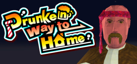 【PC游戏】醉汉模拟器《Drunken way to Home》上架Steam