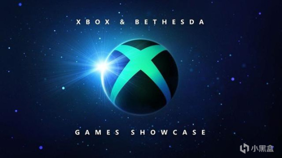 【基德游戏】2022年Xbox和Bethesda游戏展示会前瞻