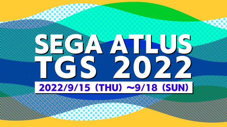 “東京電玩展2022”SEGA/ATLUS出展信息公開！
