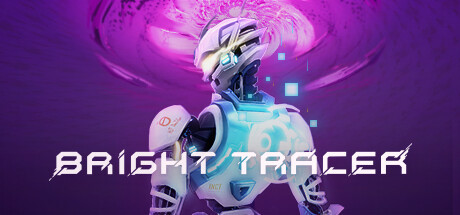 【PC游戏】跑酷动作新游《BRIGHT TRACER》上架Steam 预定五月免费发布-第1张