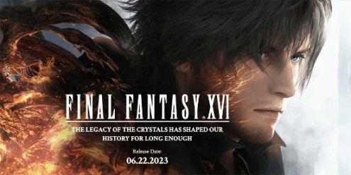 不再犯《FF15》的错误！《最终幻想16》将讲述一个完整故事