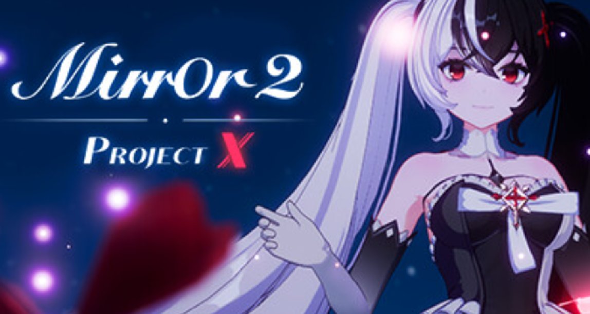 《Mirror 2: Project X》制作者发布破产公告！