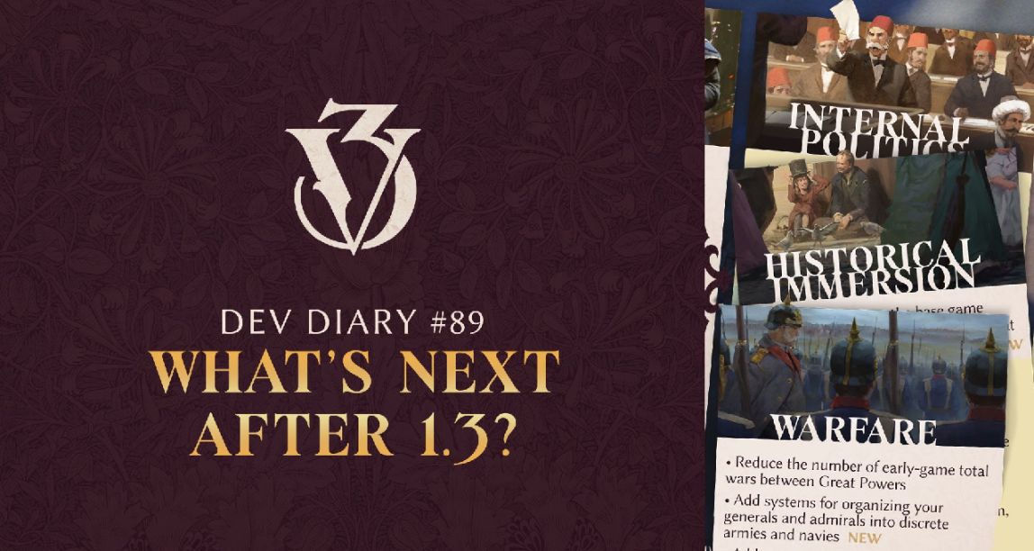 維多利亞3《Victoria 3》開發日誌 #89：1.3 版更新後的下一步？