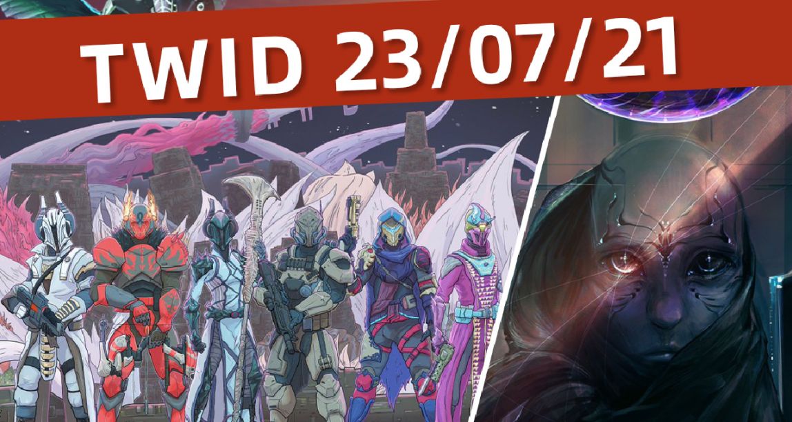 【命运2 TWID 23/07/21】名片大赛揭晓丨烈焰之锤可能回归试炼？