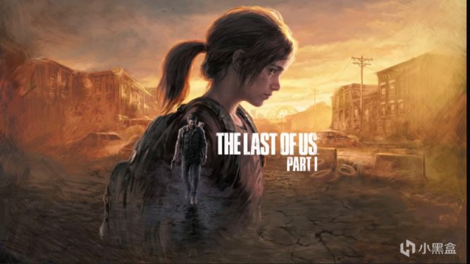 【PC游戏】PlayStation发行商特卖！《The Last of Us Part I》PC史低331元-第1张