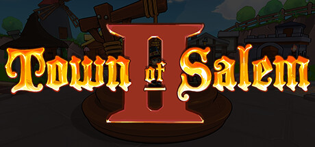 【PC游戏】Town of Salem 2简谈：最复杂烧脑的硬核狼人杀-第1张