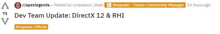 【Apex 英雄】[Apex英雄]DX12&RHI渲染引擎更新说明：帧率偏低、将覆盖全平台-第1张