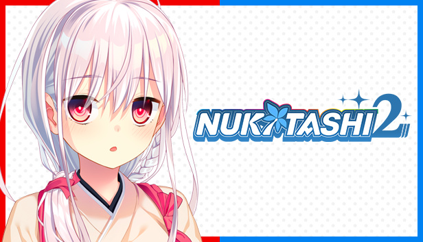 【Gal游戏综合区】热门【加心愿单有奖】《NUKTASHI 2》官方中文版将于2月16日发售！