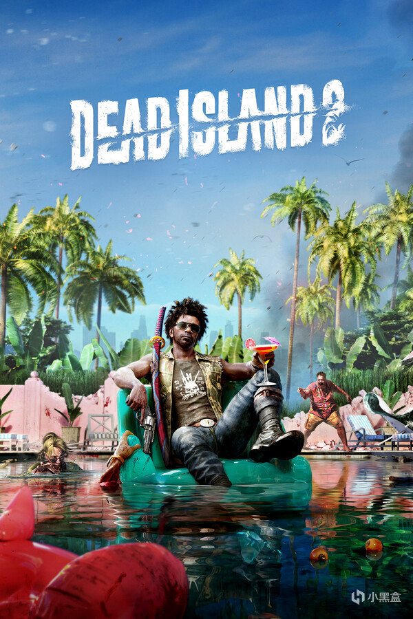【PC游戏】热门《死亡岛2》登陆Steam，免费领取《死亡岛：激流 - 终极版》